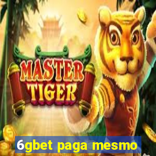 6gbet paga mesmo